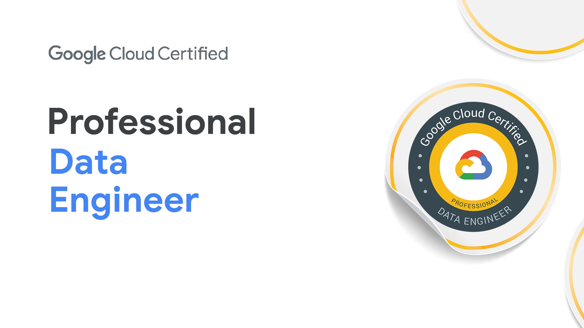 Google Cloud Certified - Professional Data Engineer
